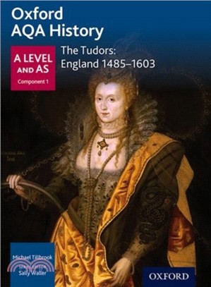 Oxford AQA History for A Level: The Tudors: England 1485-1603