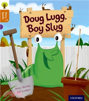 Story Sparks Level 8: Doug Lugg, Boy Slug