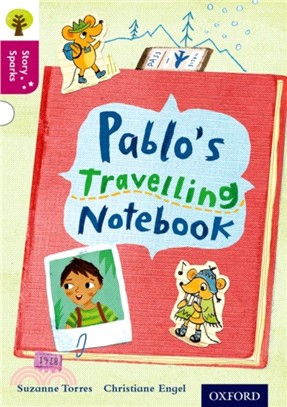 Story Sparks Level 10: Pablo's Travelling Notebook