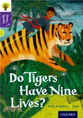 Story Sparks Level 11: Do Tigers Have Nine Lives?
