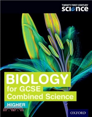 Twenty First Century Science: Biology for GCSE Combined Science Student Book