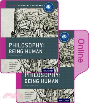 IB Philosophy Being Human Print and Online Pack: Oxford IB Diploma Programme