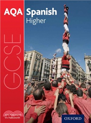 AQA GCSE Spanish: Higher Student Book