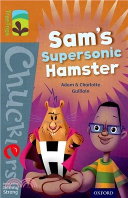 Oxford Reading Tree TreeTops Chucklers: Level 8: Sam's Supersonic Hamster