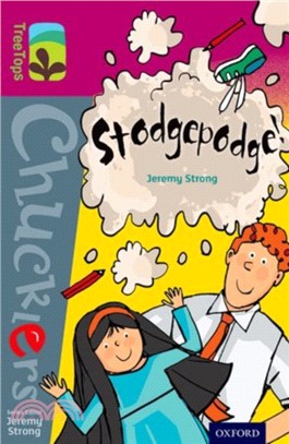 Oxford Reading Tree TreeTops Chucklers Level 10: Stodgepodge!