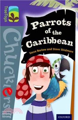 Oxford Reading Tree TreeTops Chucklers Level 11: Parrots of the Caribbean