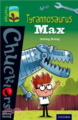 Oxford Reading Tree TreeTops Chucklers: Level 12: Tyrannosaurus Max