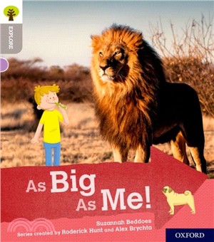 Explore with Biff, Chip & Kipper Level 1: As Big As Me!