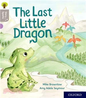 Story Sparks Level 1: The Last Little Dragon