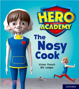 Hero Academy: Oxford Level 6, Orange Book Band: The Nosy Cook