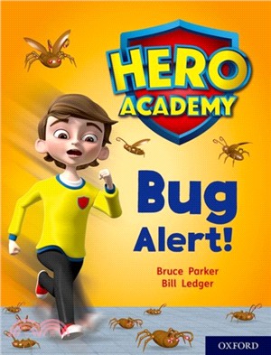 Hero Academy: Oxford Level 7, Turquoise Book Band: Bug Alert!
