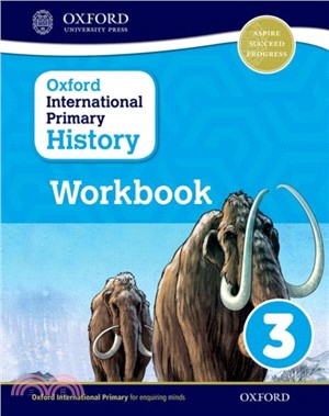 Oxford International Primary History: Workbook 3