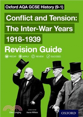 Oxford AQA GCSE History: Conflict and Tension: The Inter-War Years 1918-1939 Revision Guide (9-1)