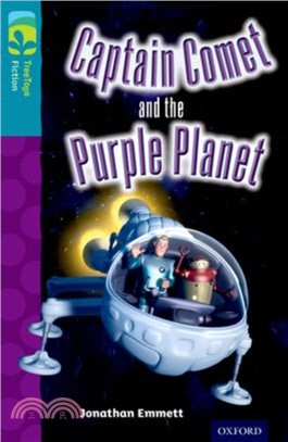 Oxford Reading Tree TreeTops Fiction Level 9: Captain Comet and the Purple Planet