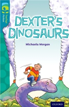 Oxford Reading Tree TreeTops Fiction Level 9: Dexter's Dinosaurs