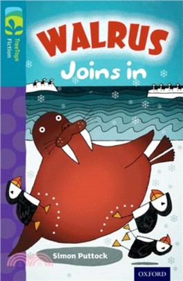 Oxford Reading Tree TreeTops Fiction Level 9 More Pack A: Walrus Joins In