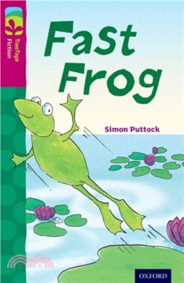Oxford Reading Tree TreeTops Fiction Level 10 More Pack B: Fast Frog