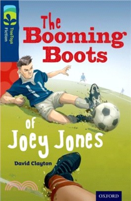 Oxford Reading Tree TreeTops Fiction Level 14 More Pack A: The Booming Boots of Joey Jones