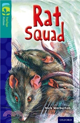 Oxford Reading Tree TreeTops Fiction Level 16 More Pack A: Rat Squad