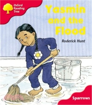 Oxford Reading Tree: Sparrows (Core Ort): Level 4 : Yasmin and The Flood