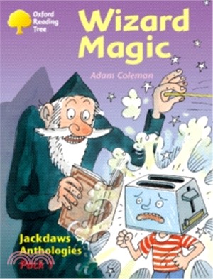 Oxford Reading Tree: Jackdaws: Level 10 : Wizard Magic