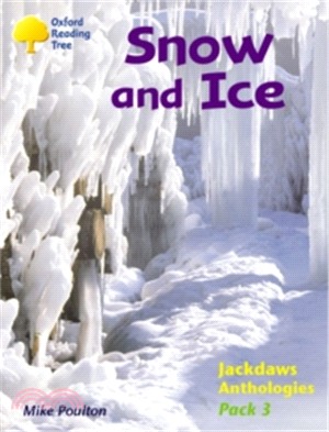 Oxford Reading Tree: Jackdaws: Level 10 : Snow and Ice