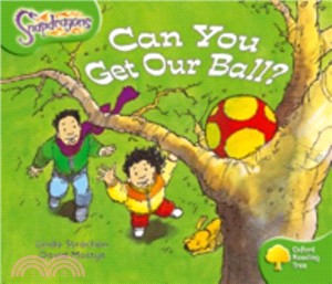 Oxford Reading Tree Snapdragons (Variety Fiction) Level 2 : Can You Get Our Ball?