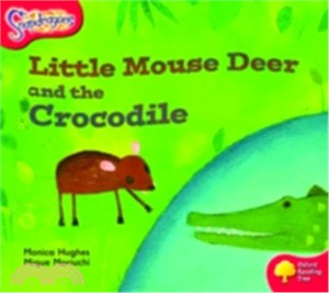 Oxford Reading Tree Snapdragons (Variety Fiction) Level 4 : Little Mouse Deer and The Crocodile