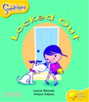 Oxford Reading Tree Snapdragons (Variety Fiction) Level 5 : Locked Out