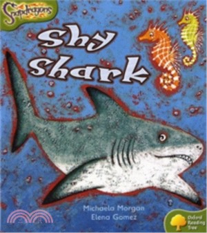 Oxford Reading Tree Snapdragons (Variety Fiction) Level 7 : Shy Shark