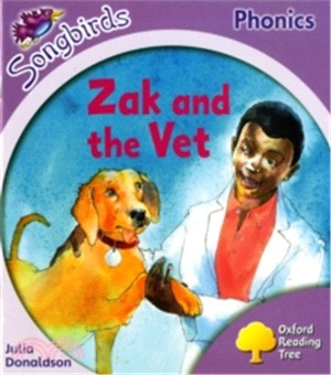 Oxford Reading Tree: Songbirds (Phonics): Level 1+ : Zak and The Vet