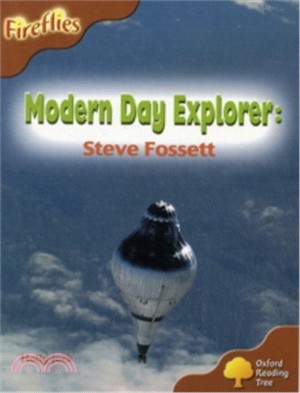 Fireflies Level 8 : Modern Day Explorer: Steve Fossett