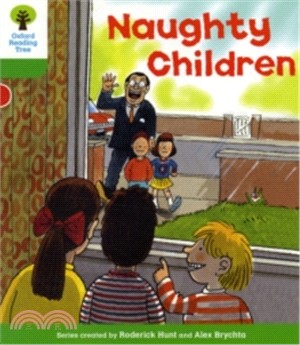 Biff, Chip and Kipper Patterned Stories Level 2 : Naughty Children