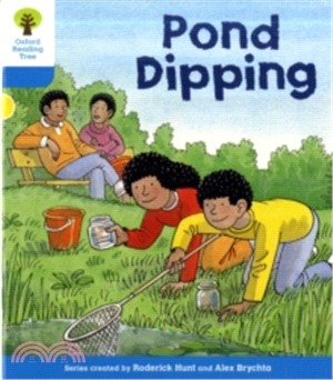 Biff, Chip & Kipper Stories First Sentences Level 3 : Pond Dipping