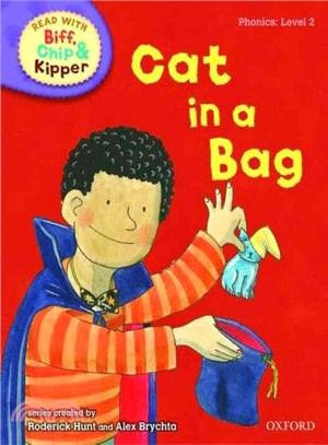 Oxford Reading Tree Read with Biff, Chip, and Kipper: Phonics: Level 2: Cat in a Bag