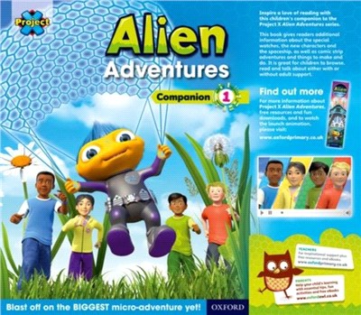 Project X: Alien Adventures: Series Companion 1：Reception - Year 1/P1-2