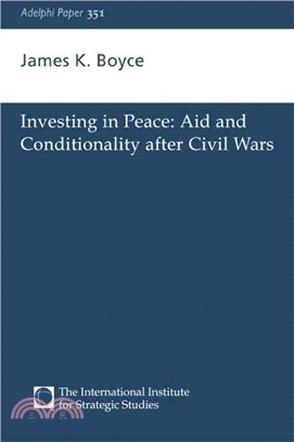 Investing in Peace ― Aid and Conditionality After Civil Wars
