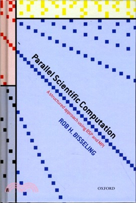 Parallel Scientific Computation：A Structured Approach using BSP and MPI