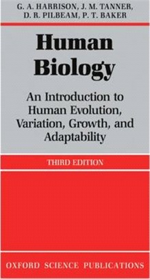 Human Biology ― An Introduction to Human Evolution, Variation, Growth, and Adaptability