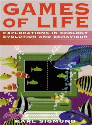 Games of Life ― Explorations in Ecology, Evolution, and Behaviour