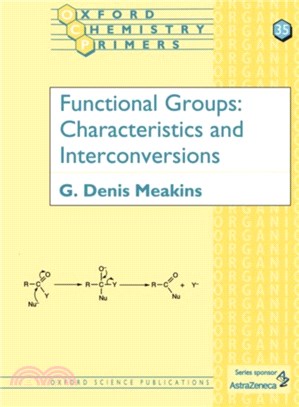 Functional Groups：Characteristics and Interconversions