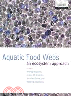 Aquatic Food Webs: An Ecosystem Approach