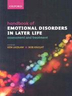 Handbook of Emotional Disorders in Later Life ─ Assessment and Treatment