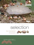 Selection ─ The Mechanism of Evolution