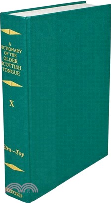 Dictionary of the Older Scottish Tongue from the Twelfth Century to the End of the Seventeenth Volume 10, Stra-3ere