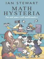 Math Hysteria ─ Fun and Games With Mathematics