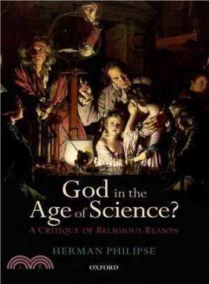 God in the Age of Science? ― A Critique of Religious Reason