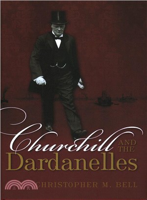 Churchill and the Dardanelles