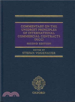 Commentary on the Unidroit Principles of International Commercial Contracts Picc