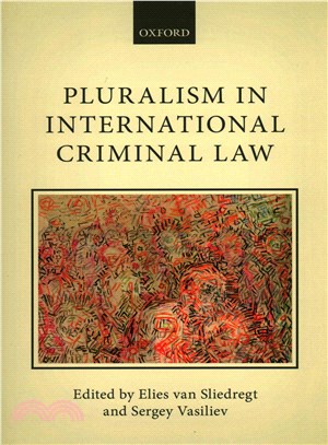 Pluralism in International Criminal Law